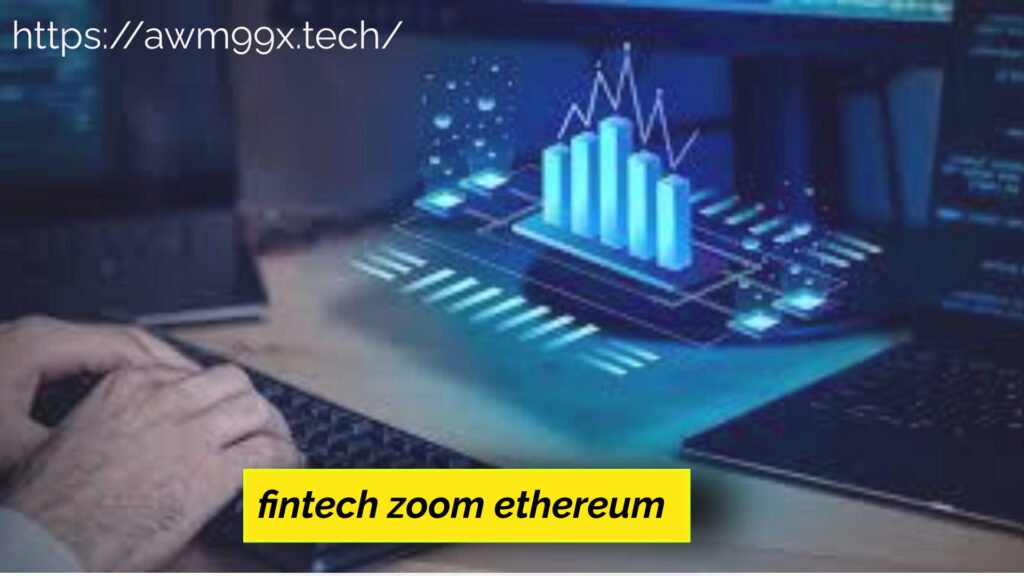 fintech zoom ethereum