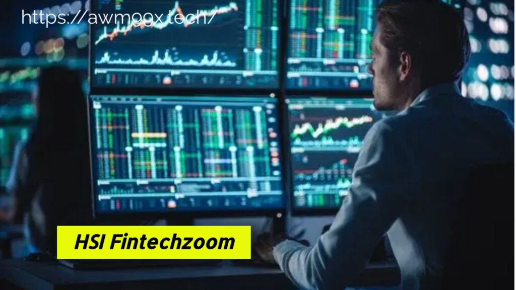 HSI fintechzoom