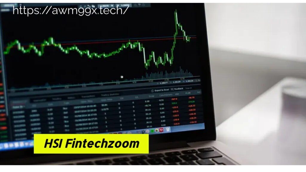 HSI fintechzoom