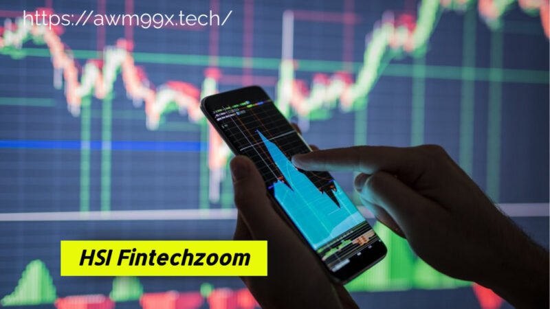 HSI fintechzoom