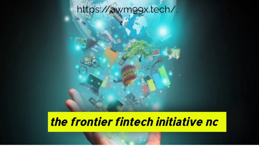 the frontier fintech initiative nc