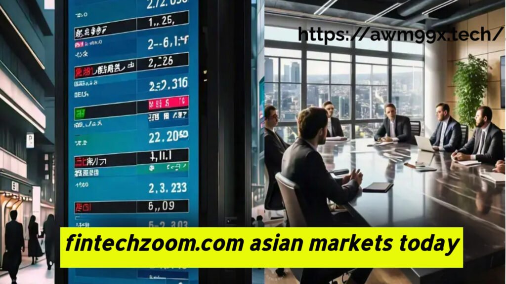 fintechzoom.com asian markets today