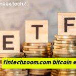 fintechzoom.com bitcoin etf