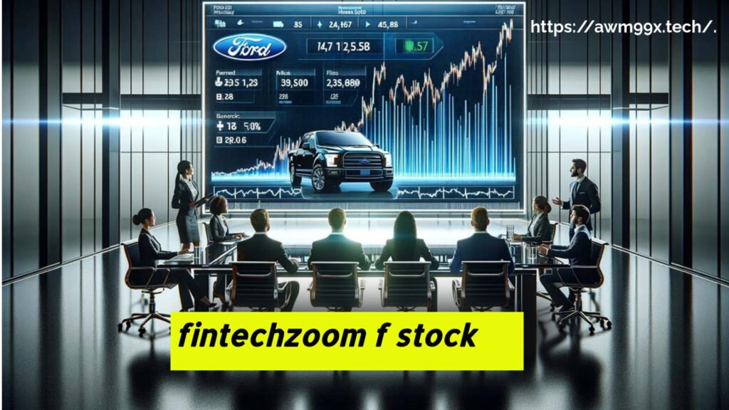 fintechzoom f stock