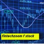 fintechzoom f stock